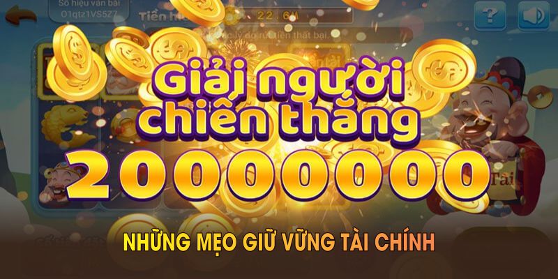 Những mẹo giữ vững tài chính trong các hướng dẫn cách quay nổ hũ từ VOKBET