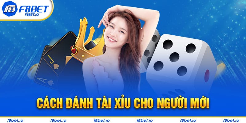 Hướng dẫn tân binh mới đánh tài xỉu tại VOKBET